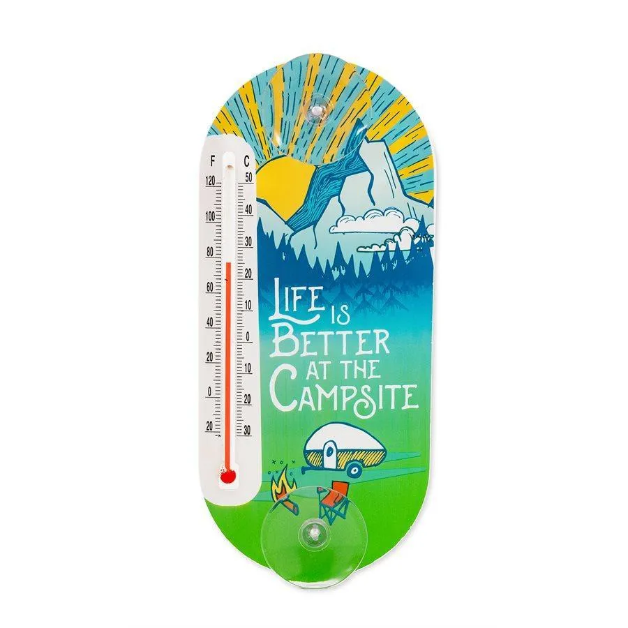 LIFE IS BETTER WINDOW THERMOMETER