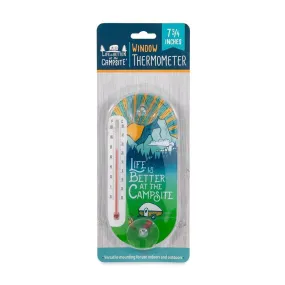 LIFE IS BETTER WINDOW THERMOMETER